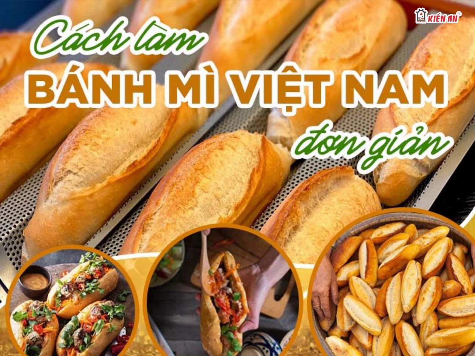 Cách Làm Bánh Mì Việt Nam Siêu Đỉnh: Vỏ Giòn Tan, Ruột Xốp Mềm Thơm Lừng