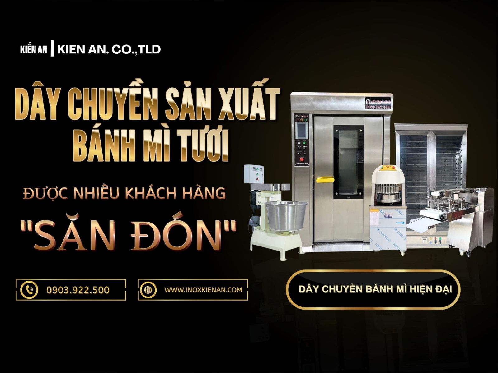 Trọn bộ dây chuyền làm bánh mì hiện đại nhà Kiến An